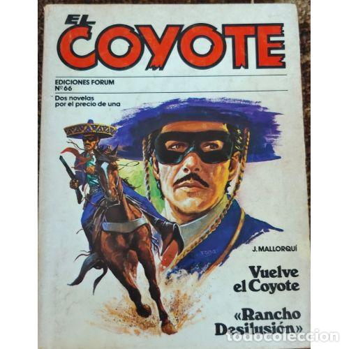 Libri di seconda mano: EL COYOTE: GALOPANDO CON LA MUERTE / LA SENDA DE LA VENGANZA - MALLORQUI, J.