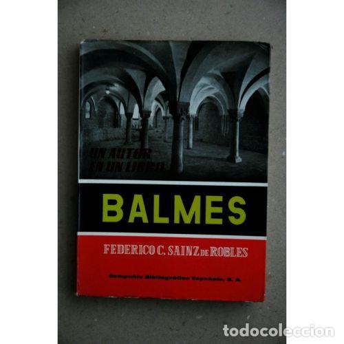 B&uuml;cher: Balmes - Sainz de Robles, Federico Carlos - Edici&oacute;n sin especificar