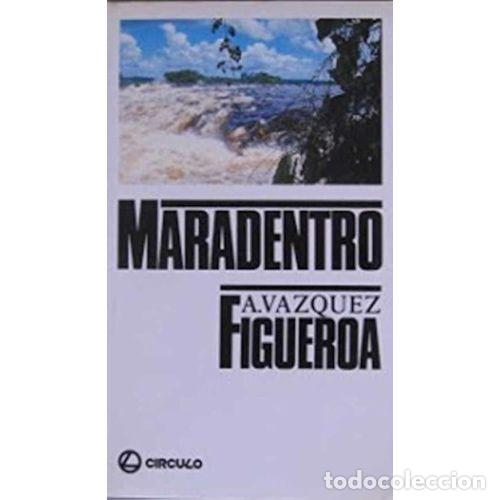 Libros: MARADENTRO - VAZQUE FIGUEROA