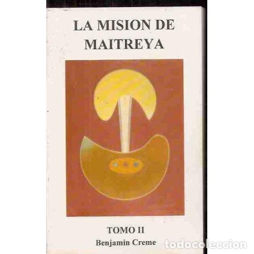 Libros: MISION MAITREYA II - CREME BENJAMIN
