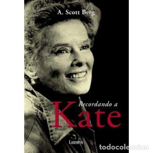 Libros: RECORDANDO A KATE - A. SCOTT BERG