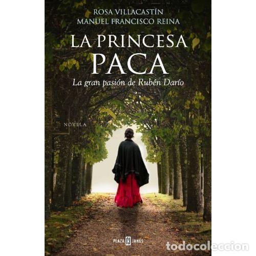 Libros: LA PRINCESA PACA - VILLACAST&Iacute;N, ROSA,REINA, MANUEL FRANCISCO