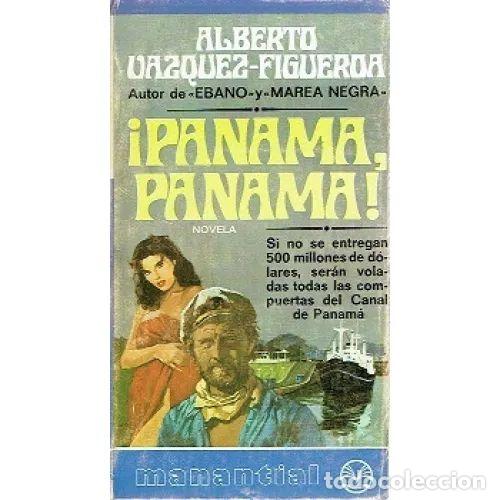 Libros: PANAMA PANAMA - ALBERTO VAZQUEZ FIGUEROA