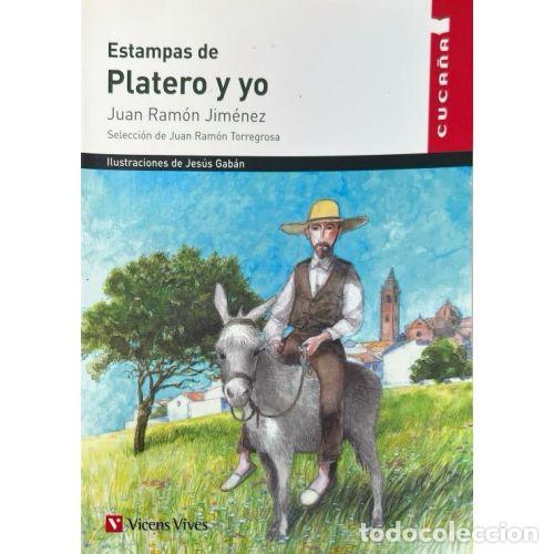 B&uuml;cher: ESTAMPAS DE PLATERO Y YO N/C - JIM&Eacute;NEZ, JUAN RAM&Oacute;N,TORREGROSA TORREGROSA, JUAN MANUEL