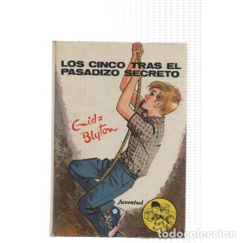 B&uuml;cher: LOS CINCO TRAS EL PASADIZO SECRETO - ENID BLYTON