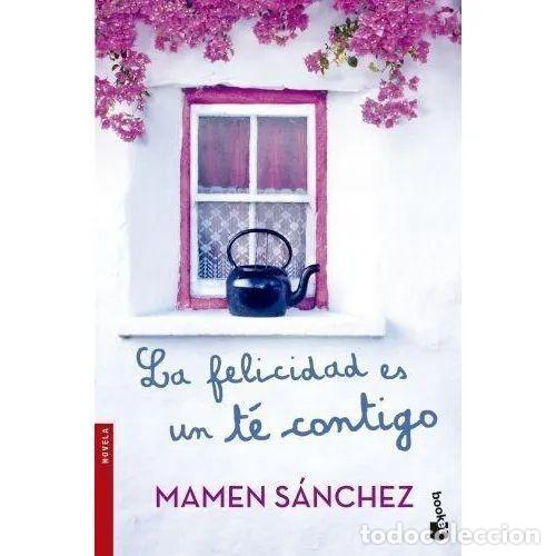 Libri di seconda mano: LA FELICIDAD ES UN T&Eacute; CONTIGO.BOOKET. - S&aacute;nchez, Mamen