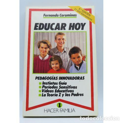 B&uuml;cher: EDUCAR HOY - COROMINAS, FERNANDO