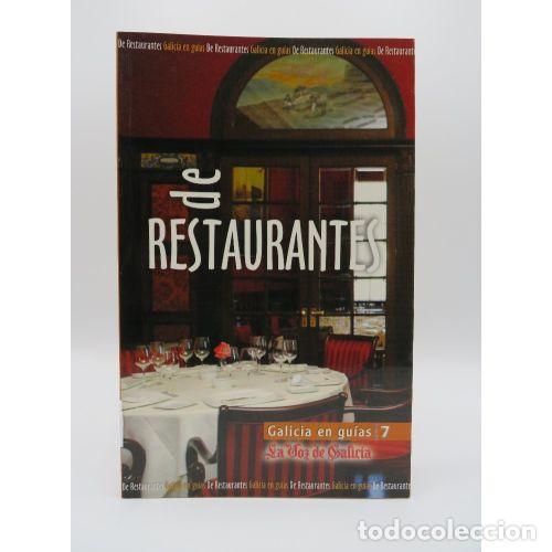 Libri di seconda mano: DE RESTAURANTES. GALICIA EN GU&Iacute;A. N&ordm; 7 - LA VOZ DE GALICIA