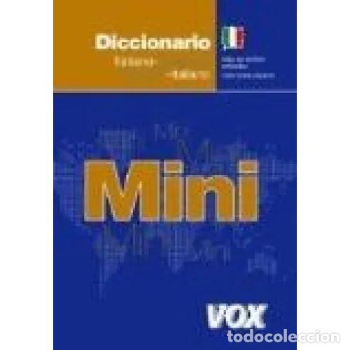 books: DICC.ITALIANO/ESP. MINI. VOX. - VARIOS