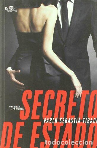 Libros: Secreto de Estado - Pablo Sebasti&aacute; Tirado