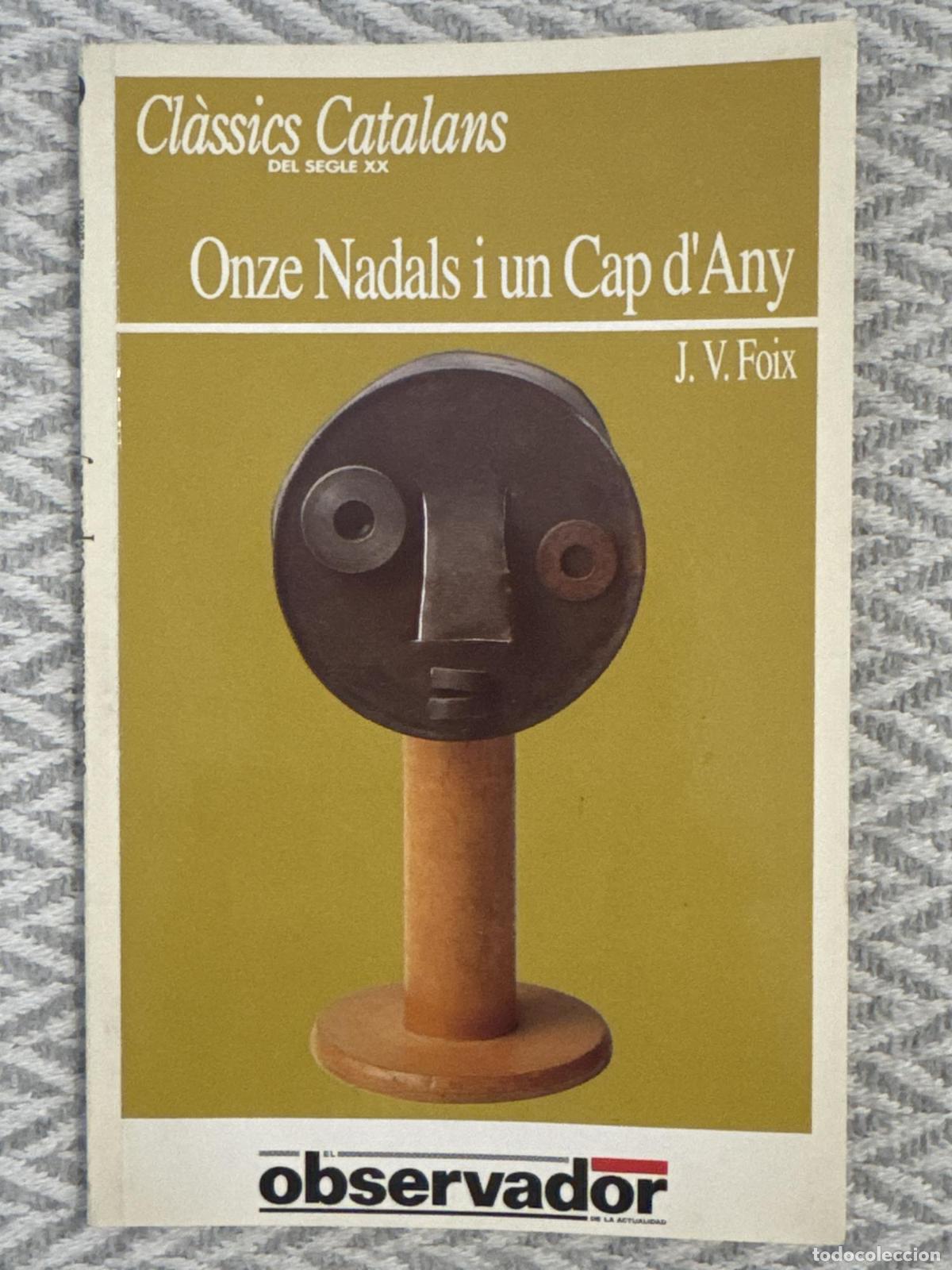 Libros: Onze nadals i un cap d'any - J. V. Foix
