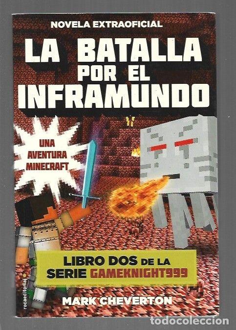 B&uuml;cher: BATALLA POR EL INFRAMUNDO - LA. UNA AVENTURA MINECRAFT - CHEVERTON, MARK