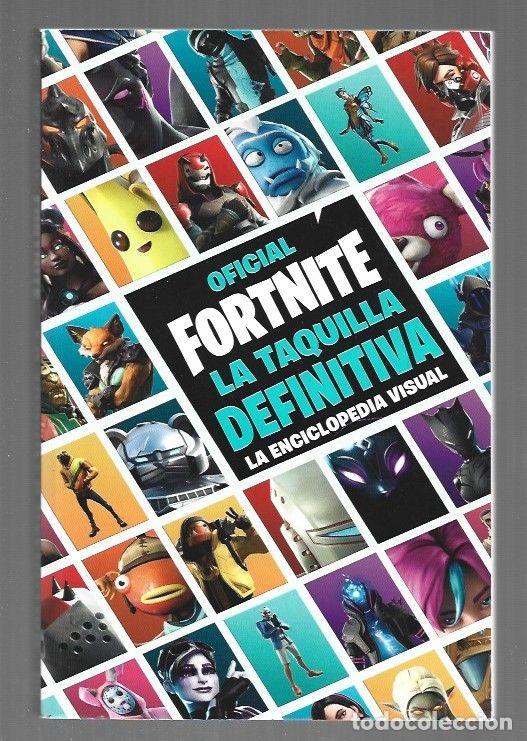 Libri di seconda mano: OFICIAL FORTNITE: LA TAQUILLA DEFINITIVA. LA ENCICLOPEDIA VISUAL - VARIOS