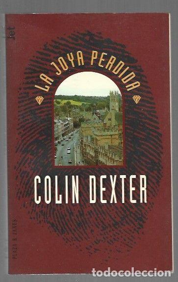 Libri di seconda mano: JOYA PERDIDA - LA - DEXTER, COLIN