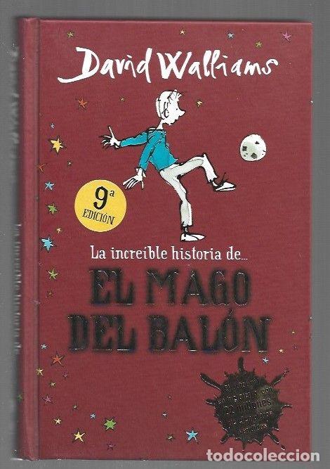 B&uuml;cher: LA INCREIBLE HISTORIA DE EL MAGO DEL BALON - WALLIAMS, DAVID