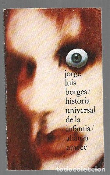 books: HISTORIA UNIVERSAL DE LA INFAMIA - BORGES, JORGE LUIS