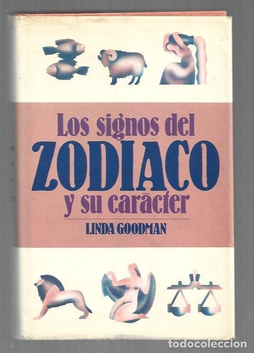B&uuml;cher: SIGNOS DEL ZODIACO Y SU CARACTER - LOS - GOODMAN, LINDA