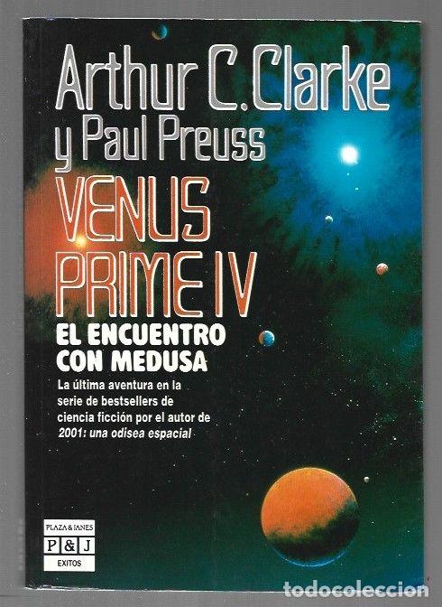 books: VENUS PRIME IV. EL ENCUENTRO CON MEDUSA - CLARKE, ARTHUR C. Y PAUL PREUSS