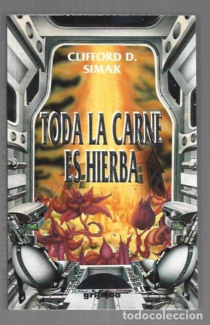books: TODA LA CARNE ES HIERBA - SIMAK, CLIFFORD D.
