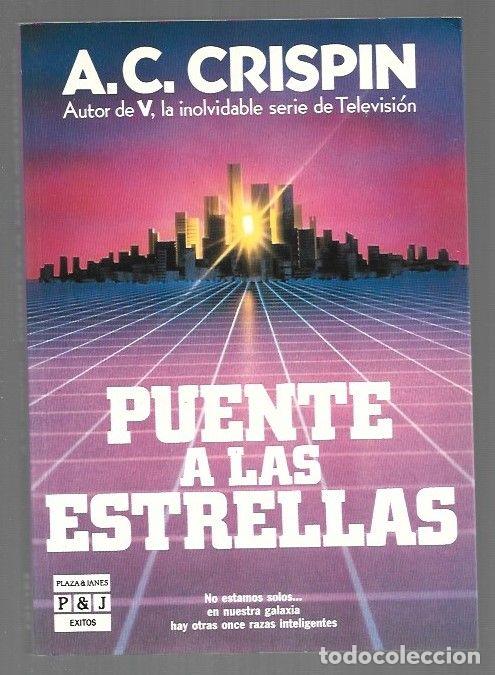 Livres: PUENTE A LAS ESTRELLAS - A. C. CRISPIN