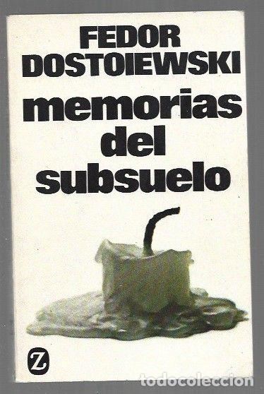 B&uuml;cher: MEMORIAS DEL SUBSUELO - DOSTOYEVSKI, FEDOR