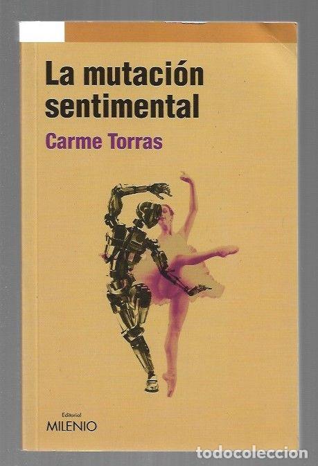 books: MUTACION SENTIMENTAL - LA - TORRAS, CARME