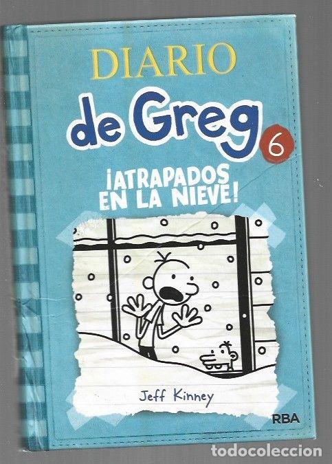 B&uuml;cher: DIARIO DE GREG 6: &iexcl;ATRAPADOS EN LA NIEVE! - KINNEY, JEFF