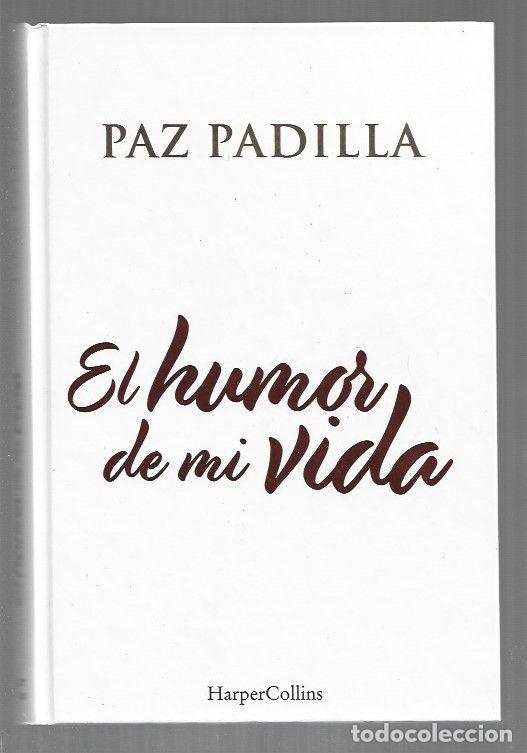 books: HUMOR DE MI VIDA - EL - PADILLA, PAZ