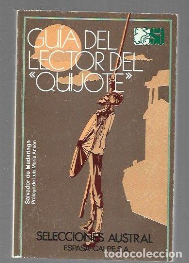 B&uuml;cher: GUIA DEL LECTOR DEL QUIJOTE. ENSAYO PSICOLOGICO SOBRE EL QUIJOTE - MADARIAGA, SALVADOR DE