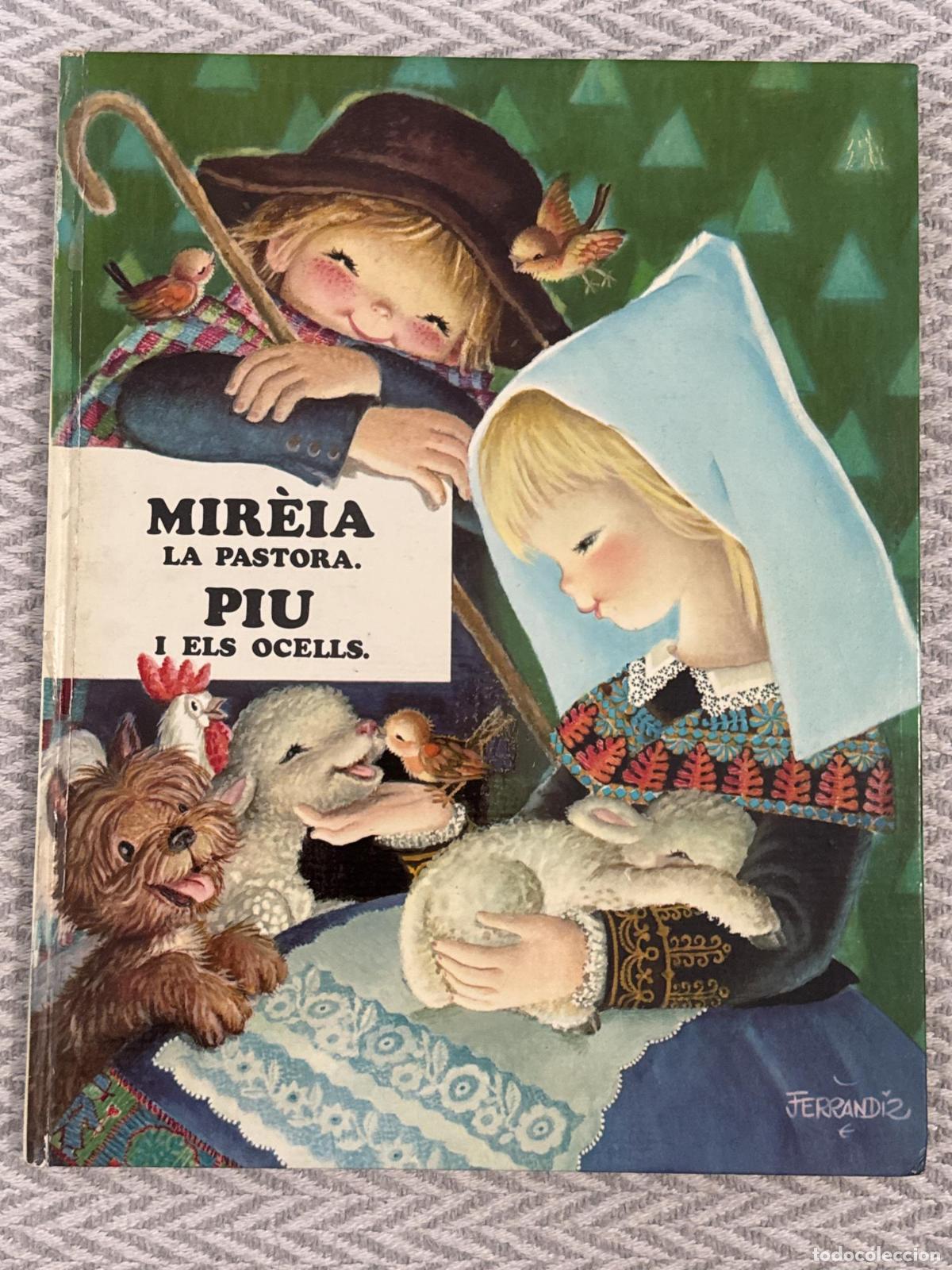 Libros: Mir&egrave;ia la pastora. Piu i els ocells - Ferrandiz