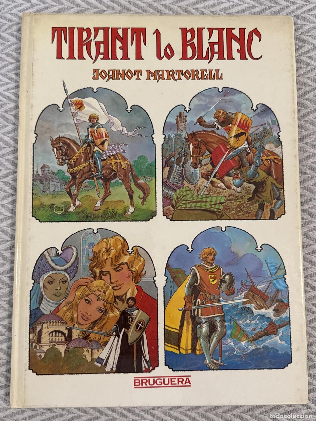 Livres: Tirant lo blanc - Joanot Martorell