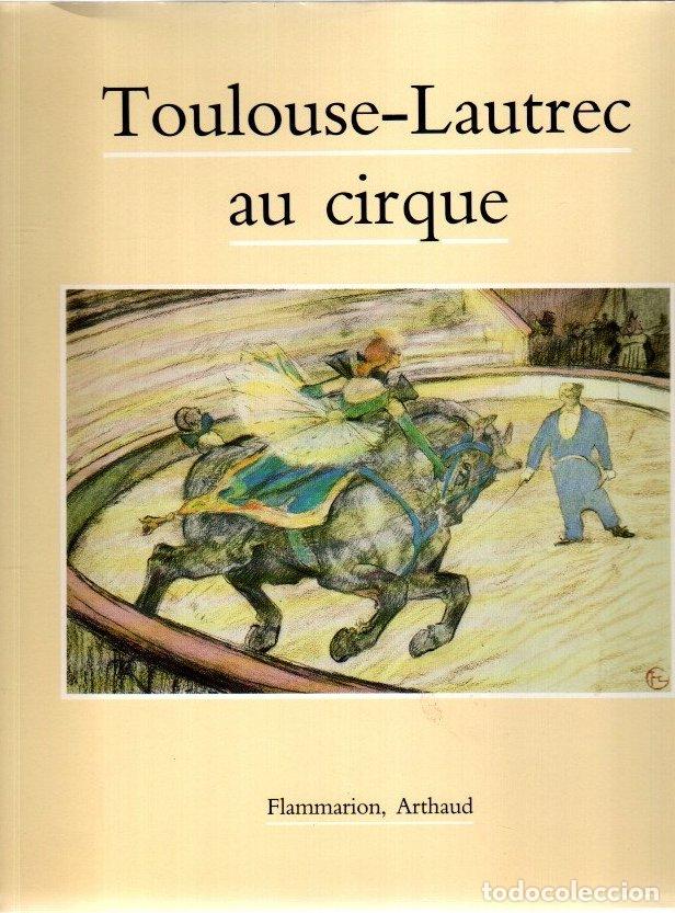 Libros: Toulouse-Lautrec au cirque - Sagne, Jean