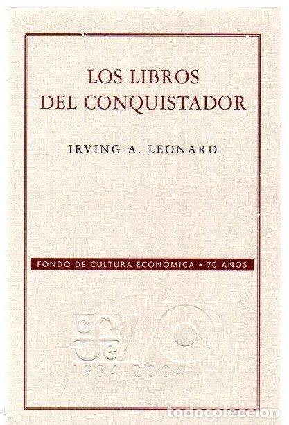 Libros: Los libros del conquistador - Leonard, Irving Albert