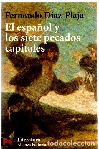 Libros: El espa&ntilde;ol y los siete pecados capitales - D&iacute;az-Plaja, Fernando