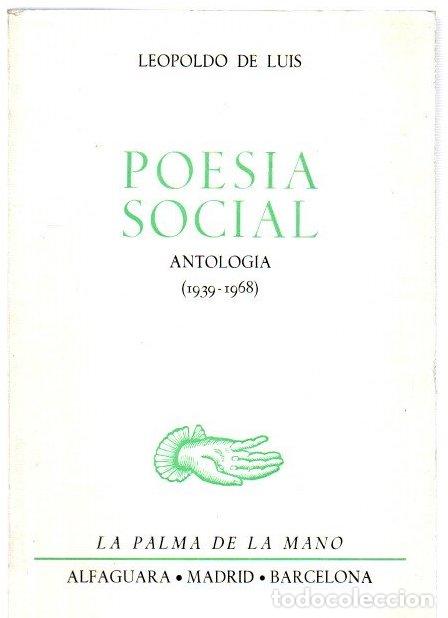 Libros: Poes&iacute;a social. Antolog&iacute;a (1939-1968) - Luis, Leopoldo de