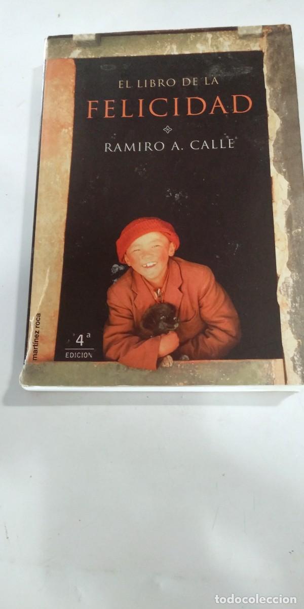 Libros: El libro de la felicidad Ramiro A. Calle - Foto 1