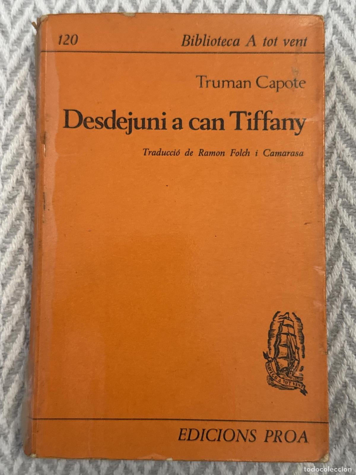 Libros: Desdejuni a Can Tiffany - Truman Capote