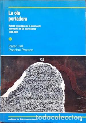 Libros: La ola portadora - Hall, Peter Paschal Preston