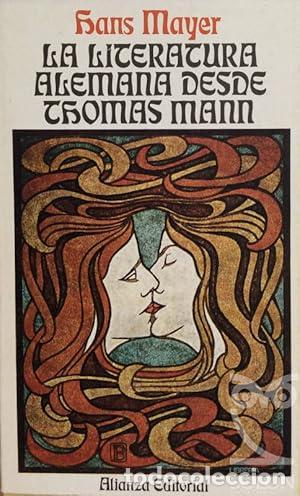 Libros: La literatura alemana desde Thomas Mann - Hans Mayer