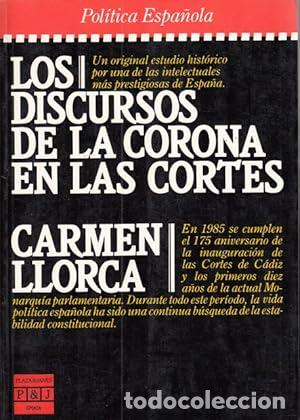 Libros: Los Discurso de la Corona en las Cortes - Carmen Llorca