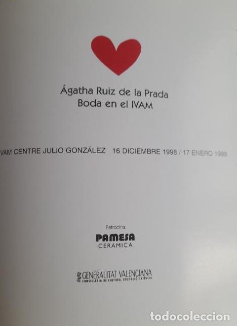 Libros: Agatha Ruiz de la Prada. Boda en el Ivam. 1999 1998 44pp -