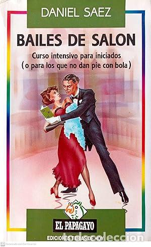 Livros em segunda m&atilde;o: Bailes de sal&oacute;n - Saez, Daniel