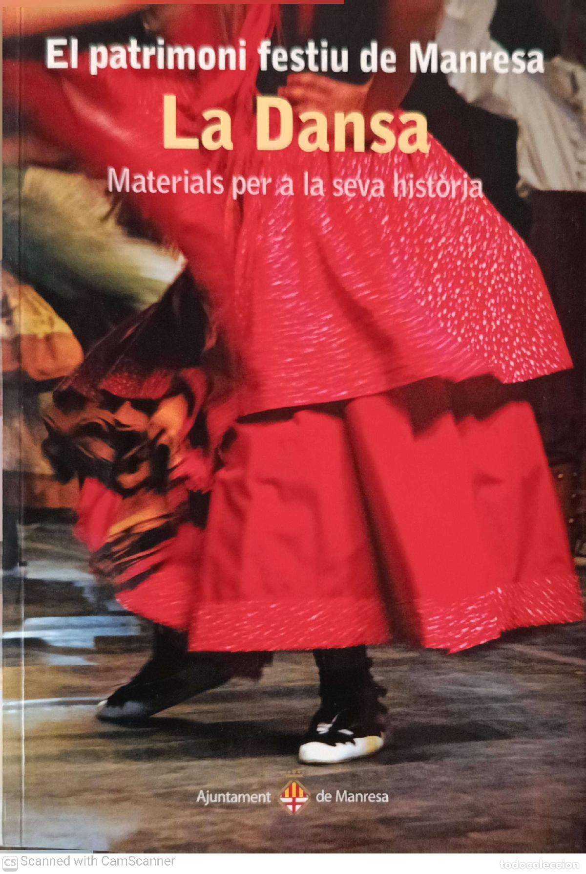 Libros: El patrimoni festiu de Manresa. La Dansa
