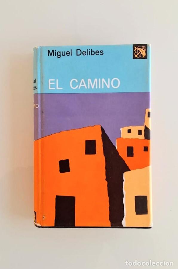 Livres: FIRMADO, El camino, Miguel Delibes, Destino