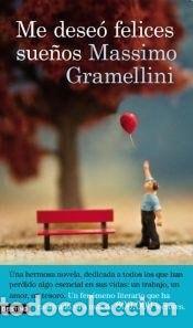 Livres: Me deseo felices sue&ntilde;os - Gramellini - Gramellini