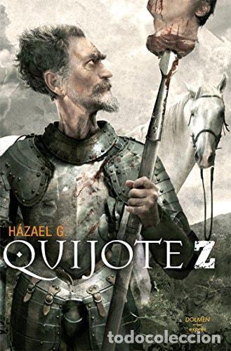 Livres: Quijote Z - H&aacute;zael Gonz&aacute;lez - H&aacute;zael Gonz&aacute;lez