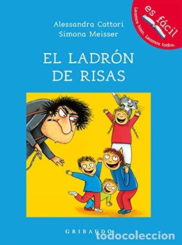 Livres: El Ladron de Risas - Alessandra Cattori - Alessandra Cattori