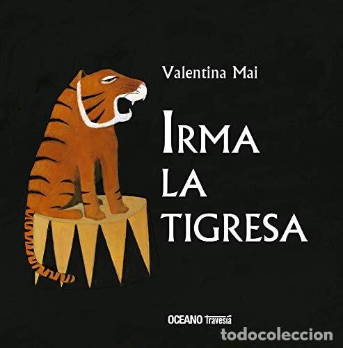 B&uuml;cher: Irma la tigresa - Valentina Mai - Valentina Mai