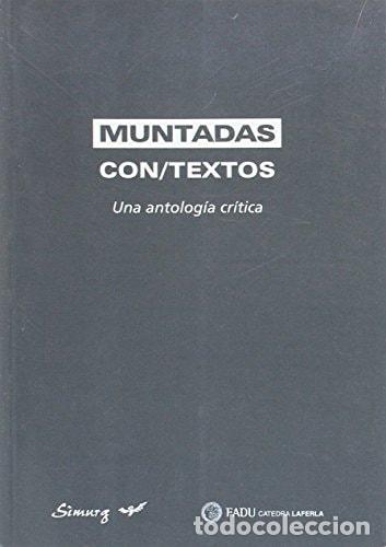 B&uuml;cher: Muntadas: Con/Textos: [Una Antologia Critica] (Cuadernos de - ANTONI MUNTADAS