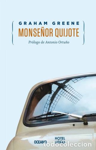 B&uuml;cher: Monse&ntilde;or Quijote - Graham Greene - Graham Greene